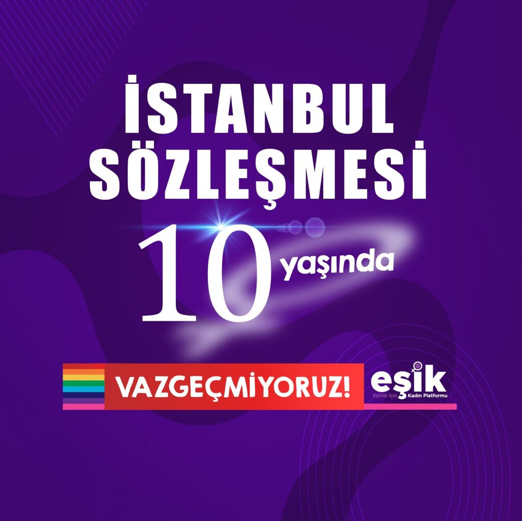 esik_platform's tweet photo. #İstanbulSözleşmesi'nden çekilme kararı hukuka aykırıdır, yok hükmündedir! 11 Mayıs'ta (yarın) hep birlikte Sözleşme'nin 10. yılını kutlayacağız! Herkesi sosyal medya hesaplarımızı takip etmeye ve destek olmaya çağırıyoruz.

Basına/kamuoyuna açıklamamız
👇🏼 https://t.co/oIMdjLt4EN https://t.co/s6gmnAxYAq