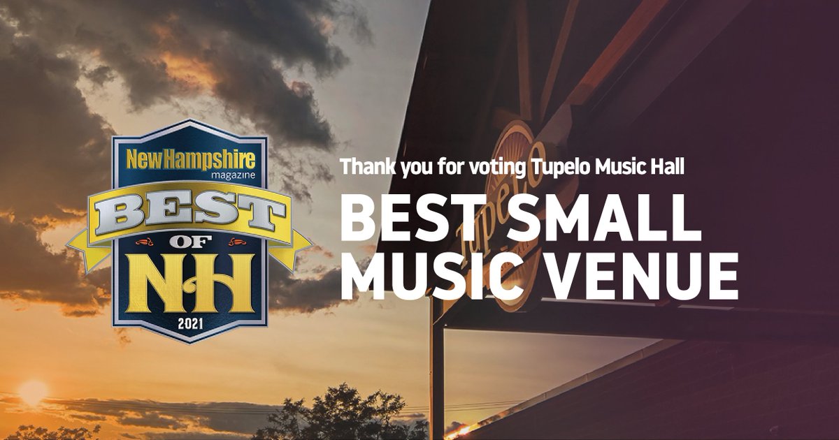 TupeloHall's tweet photo. Thank you for voting Tupelo Music Hall "BEST SMALL MUSIC VENUE" in New Hampshire for the 16th year! We're incredibly grateful for this recognition in New Hampshire Magazine's Best of NH 2021 issue. #BestofNH #ItsAllAboutTheMusic #TupeloMusicHall #NHMagazine https://t.co/omd6BWbext