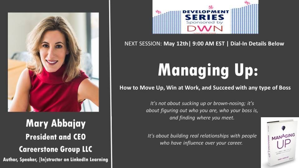 Careerstone's tweet photo. @maryabbajay is looking forward to presenting her famous Managing Up course to @DuPont_News Women's #Network this Wednesday!
#managingup #leadershipdevelopment #careeradvancement #succeedatwork https://t.co/IV6j6AcZay