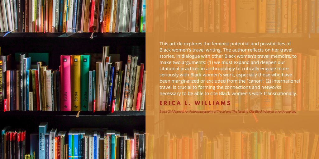 Be sure to check out @EricaLWilliams7's article from our 2.1 issue, "Black Girl Abroad: An Autoethnography of Travel and The Need to #CiteBlackWomen in Anthropology"!

Find it here: bit.ly/3w18ydz

#anthrotwitter #AcademicChatter <a href="/femanth/">Association for Feminist Anthropology</a> <a href="/AmericanAnthro/">American Anthropological Association</a>
