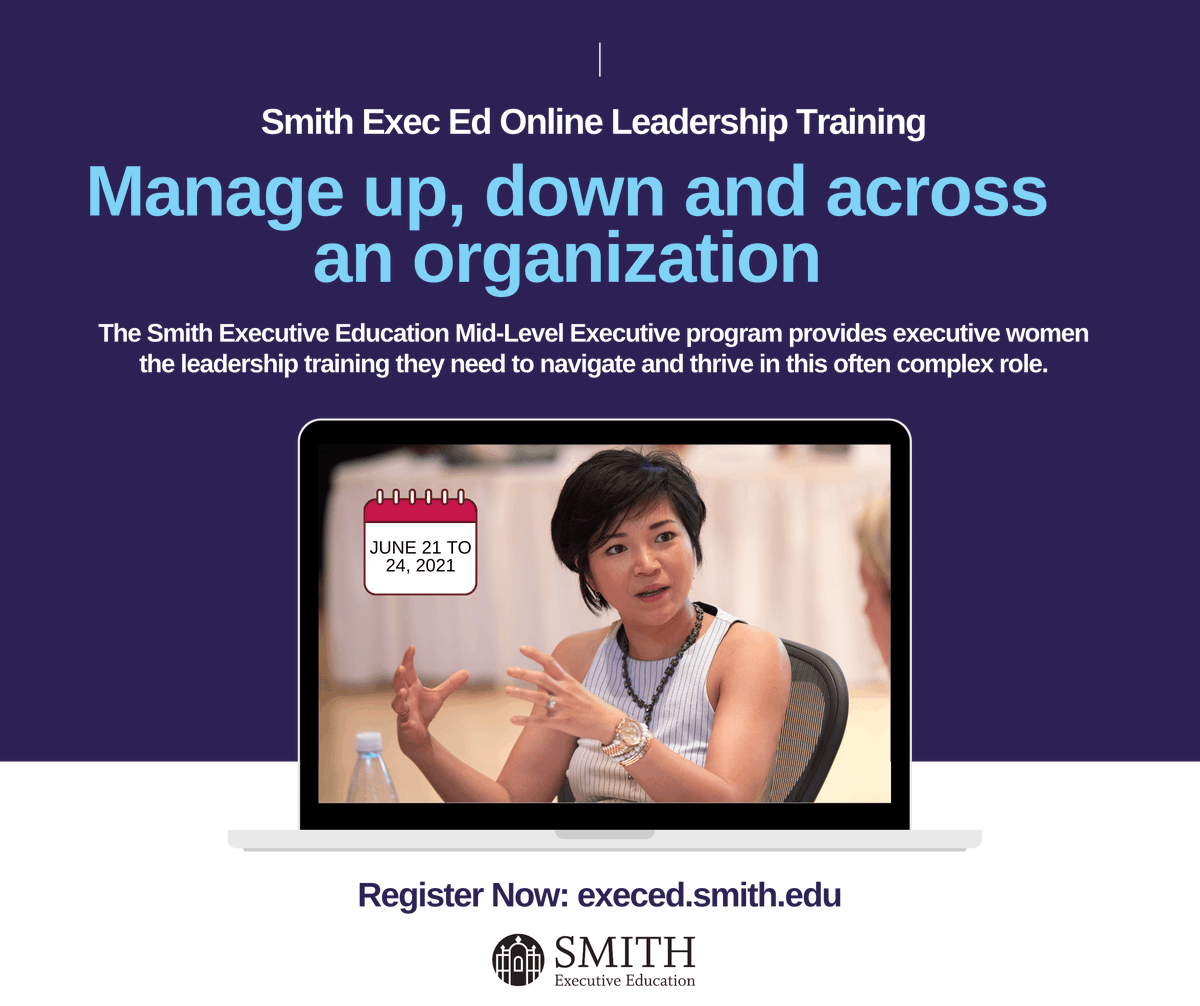 SmithExecEd's tweet photo. Online leadership training custom built to meet the unique needs of Mid-Level Leaders. Join a cohort of women with similar career goals and learn from top-business school instructors. Early Bird Registration: https://t.co/Iah9T8Xq0V 
Program Dates: June 21-24, 2021 #SmithExecEd https://t.co/paz7SIOdGu