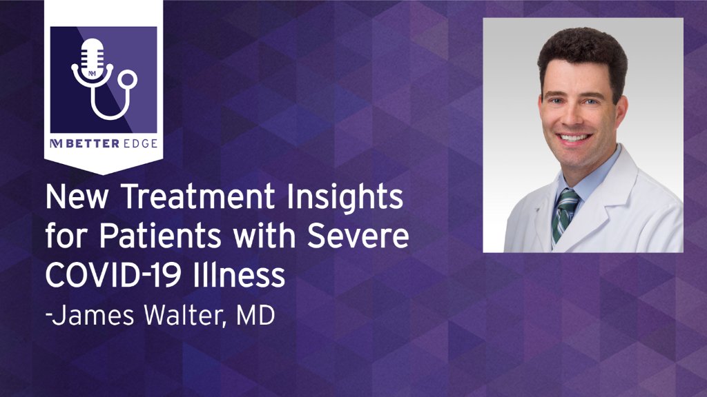 NM_Lung's tweet photo. In this #BetterEdge podcast episode, James Walter, MD @macwalterMD, medical director of the Lung Rescue Program at @NorthwesternMed, discusses how treatment recommendations for patients with severe #COVID19 have evolved since the onset of the pandemic. 👂: https://t.co/W9fIt0cyak https://t.co/m8fCY7DNRZ