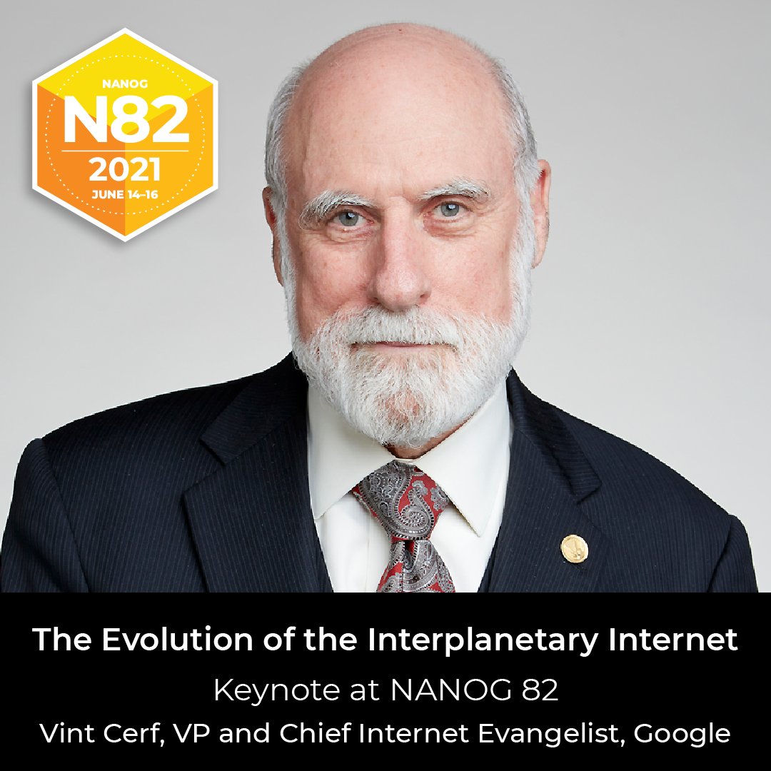 nanog's tweet photo. We are honored to welcome one of the widely known “fathers of the Internet” @VintonCerf to the #NANOG82 virtual stage as a #Keynote speaker! Cerf will present: The Evolution of the Interplanetary Internet followed by a live Q + A session!  LEARN MORE: https://t.co/upi2I0qLsG https://t.co/o1MfZF3tma