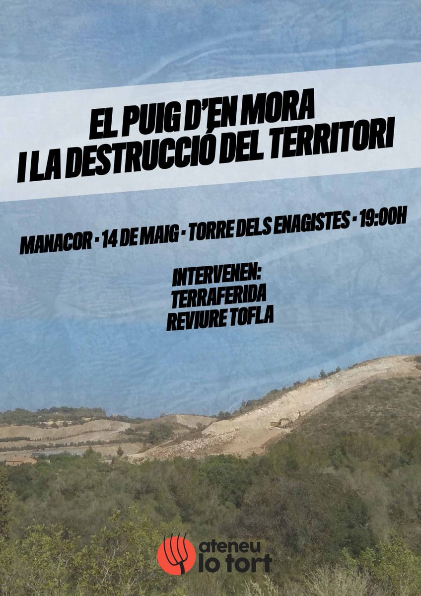 ateneulotort's tweet photo. El proper divendres, 14 de maig, hem organitzat una xerrada amb @Terraferida i Reviure Tofla per parlar dels desastres de les graveres. A les 19h a la Torre dels Enagistes https://t.co/YnnjJVv5iC