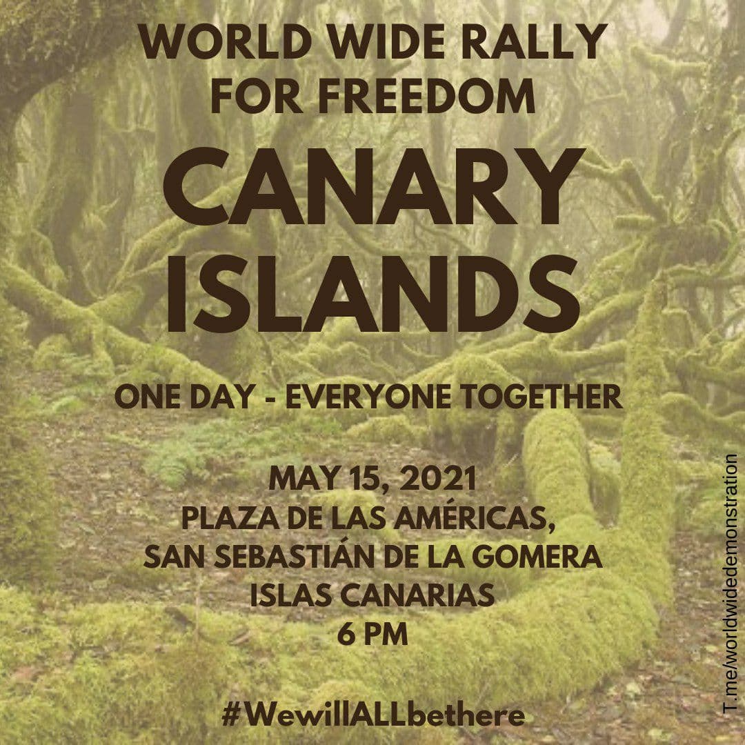  SATURDAY MAY 15:  WORLD WIDE DEMONSTRATION FOR  #FREEDOM (Open this thread to see all countries/places) SPAIN (CANARY ISLANDS)  #Lanzarote  #SanSebastian Please Share this information  #wewillALLbethere  #WorldWideRallyForFreedom #EnoughIsEnough  #IslasCanarias