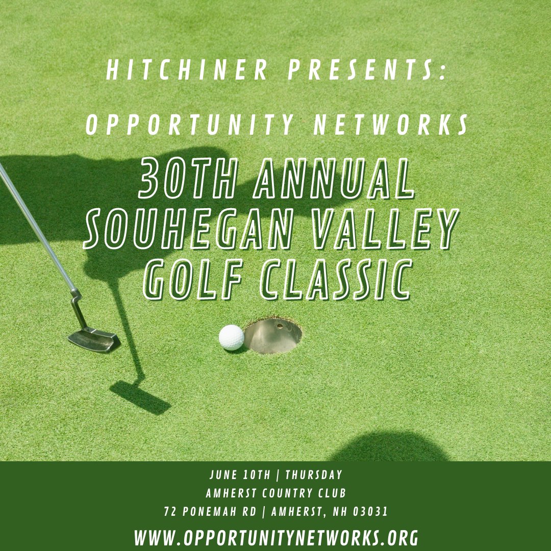***EARLY BIRD PRICING ENDS ON FRIDAY 5/14!!!***
Hitchiner Presents:
Opportunity Networks
30th Annual SVGC
JUNE 10 |8:30 AM Start
Amherst country club

REGISTER-SPONSOR-VOLUNTEER
opportunitynetworks.org