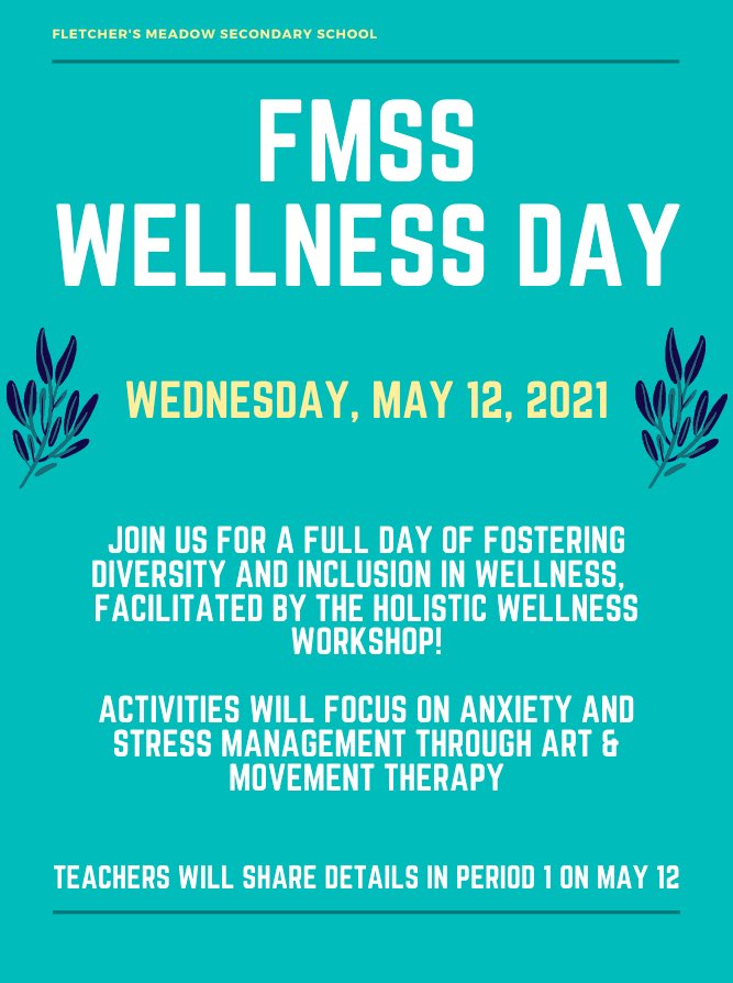 Hey <a href="/fmssarrows/">Fletcher's Meadow S.S.</a>! This Wednesday we are running a Wellness Day for ALL students. Join us for a full day of fostering diversity &amp; inclusion in wellness through a variety of activities, including a workshop facilitated by @thwproject! See your teacher for details. <a href="/AtheiaGrant/">A. Grant</a>