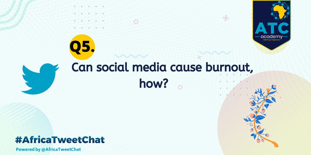 ATCDigitalAcad's tweet photo. Q5. Can social media cause burnout, how? https://t.co/MYmVrtrRnr
