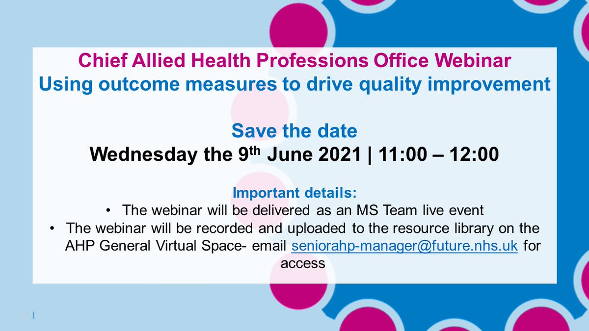 📢Save the date!

✨The Chief Allied Health Professions Office will deliver a webinar on 9th June on 'Using outcome measures to drive quality improvement'✨

⏳The webinar will run from 11:00 -12:00

🔜Confirmation of presenters and link to join to be shared in the coming weeks