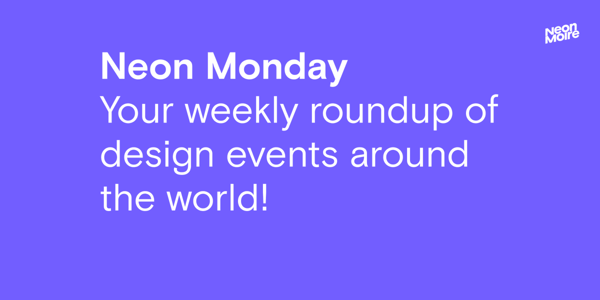 #NeonMonday 167 - This week's Design &amp; UX events to attend from home. incl. event by <a href="/iam_internet/">IAM</a>, <a href="/propela_/">PropelaPresents</a> <a href="/tographicdays/">Graphic Days®</a> and many more... Virtual Event Platform of the week <a href="/konfco/">Konf</a> -  mailchi.mp/89b14753c927/n…