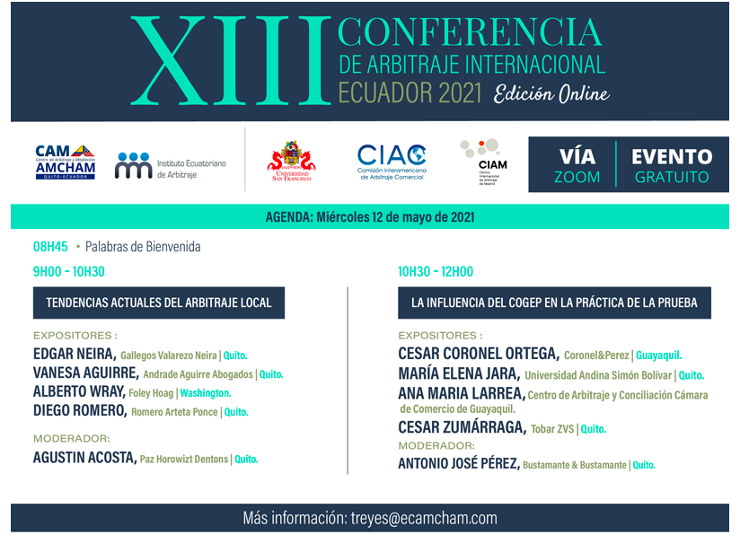 Dentons_PH's tweet photo. Este próximo 12 de mayo, nuestro socio @AgustinAcostaC, participará como moderador en la XIII Conferencia de Arbitraje Internacional Ecuador 2021, organizado por @amchamec
Conoce la agenda completa del evento y regístrate gratis ➡️ https://t.co/RymMCUWg3N
#PazHorowitz https://t.co/S6ZCaick2Z