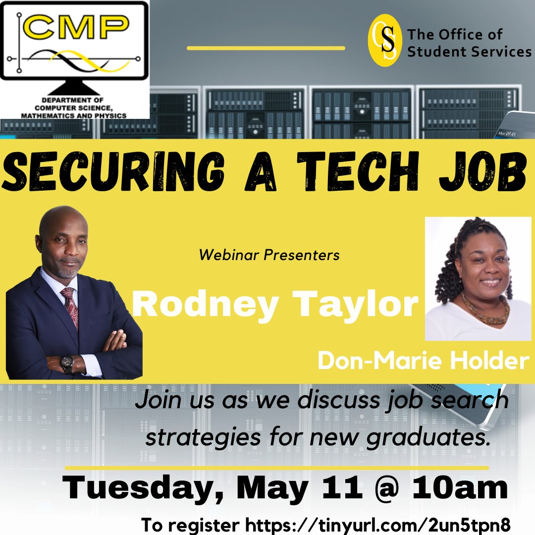 Join Mr. Rodney Taylor, General Secretary, Caribbean Telecommunications Union and Ms. Don-Marie Holder for a Job Search Webinar on May 11.

To register for this webinar, visit tinyurl.com/2un5tpn8.

#UWI #UWICaveHill #OSS