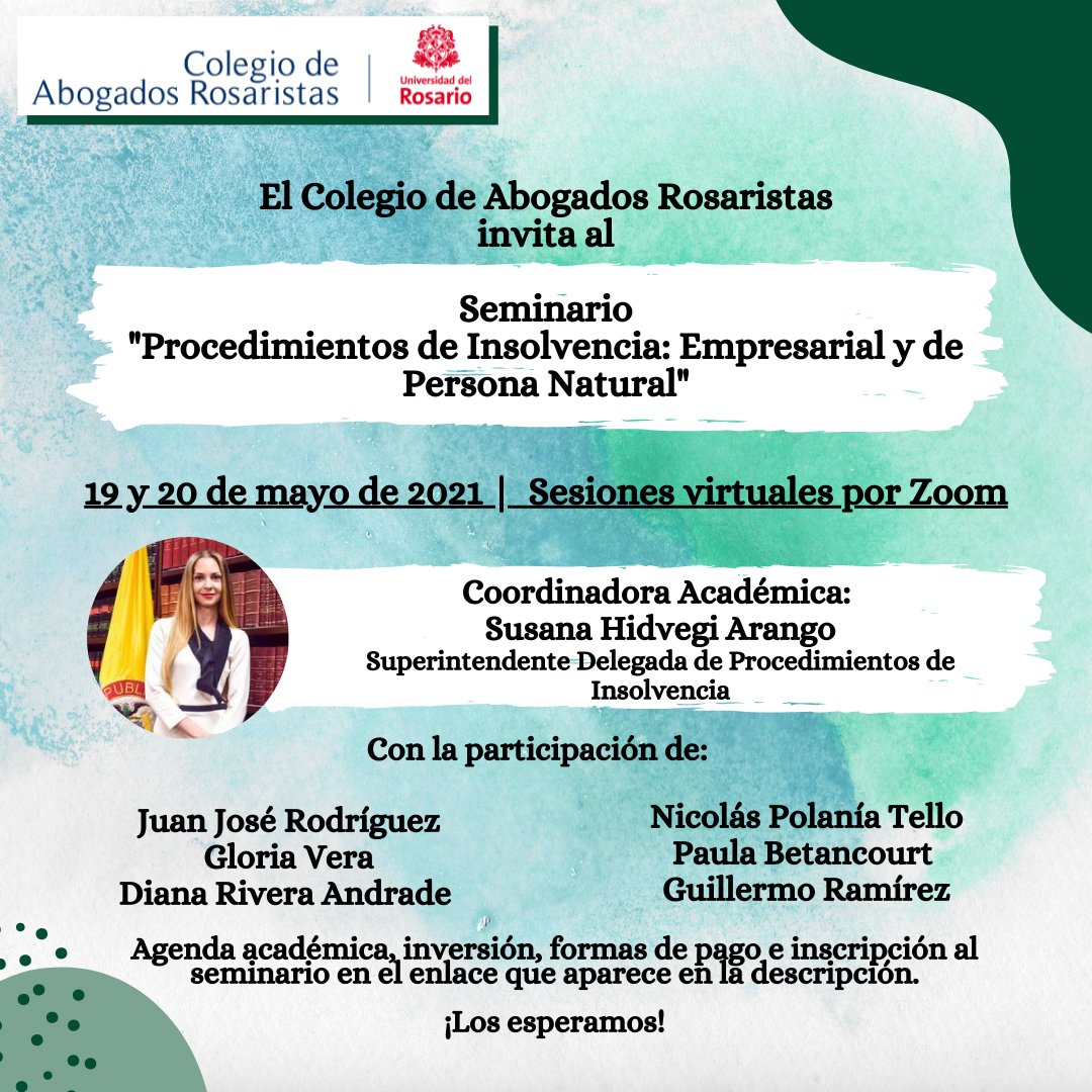 abogadosrosaris's tweet photo. ¡Cordialmente invitados a participar en el #SeminarioVirtual "Procedimientos de #Insolvencia: Empresarial y de Persona Natural" los días 19 y 20 de mayo de 2021! 

Agenda académica y mayor información del evento aquí: https://t.co/O1GNQH4Tyr

@susyhidvegi @MaCaleroTafur @ricmed89 https://t.co/EYVQ0mWJsK
