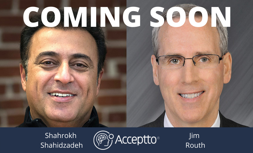 AccepttoCorp's tweet photo. Next week, Acceptto’s CEO, Shahrokh Shahidzadeh and hall of fame CISO, Jim Routh will be discussing Continuous, Behavioral based Authentication with @ISMG_News Stay tuned for updates! #RSAC #ContinuousAuthentication #ContinuousBehavioralAuthentication #passwordless https://t.co/WsMLm7Nax8