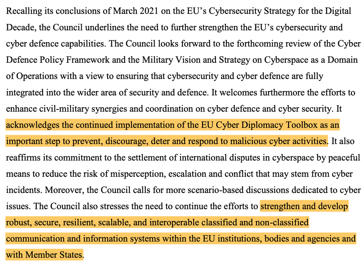 10/ Cyber: The conclusions underline the need to strengthen EU's cybersecurity through the EU cyber diplomacy toolbox, scenario-based discussions, cyber defense capabilities or secured communications systems within the EU and its member states.