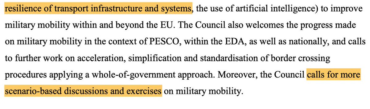 13/ Military mobility: Further progress on military mobility is expected through investments in dual-use projects (funded by the Connecting Europe Facility) as well as dedicated exercises.