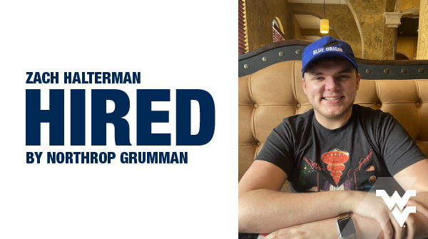 wvustatler's tweet photo. Congratulations to Zach Halterman for accepting a job with @northropgrumman in Palmdale, California! He'll be an Associate Aerospace Test Engineer (SIT&amp;E). 💯🤩 #HireaMountaineer https://t.co/X2RVixsTEs