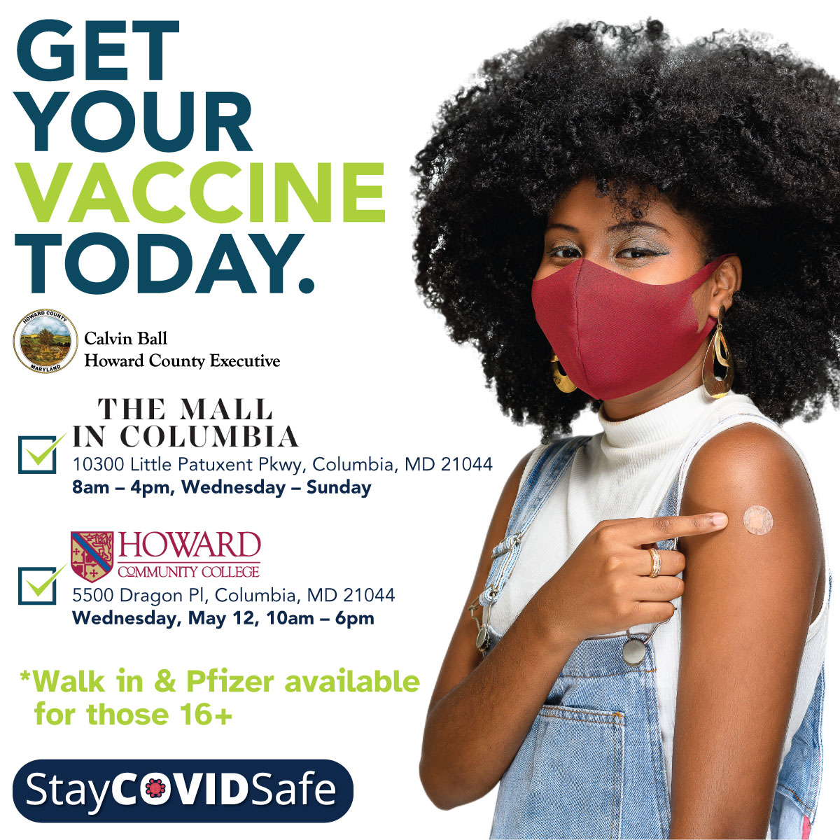 The Pfizer COVID-19 vaccine is available!

We strongly encourage our youth, those between the ages of 16 and 18, to register for our vaccine clinic on 5/12 at <a href="/HowardCC/">Howard Community College</a> between 10am and 6pm or visit the Mass Vax Site at the Mall in Columbia, Wed-Sun from 8am - 4pm.

Please share!