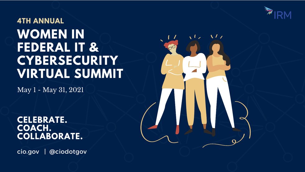 @StateDept_CIO spotlights @ciodotgov's 4th Annual Women in Fed IT & Cybersecurity Virtual Summit! Keep an eye out for the #WomenInFedTech hashtag to learn about the incredible women working in tech & cybersecurity fields throughout the federal government.