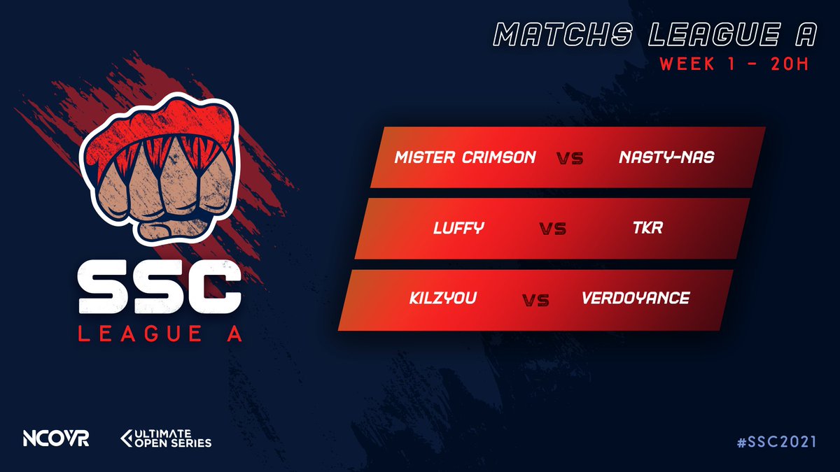 SSC_FR's tweet image. Demain début des hostilités pour la Ligue A du SSC avec 3 matchs de très haut niveau !

@MistahCrimson vs @Nas_SFV 
@Louffy086 vs @TKResport 
@Kilzyou vs @Verdoyance 

🗓️11/05/2021
🕗20h
📺twitch.tv/luffy086

#SSC2021