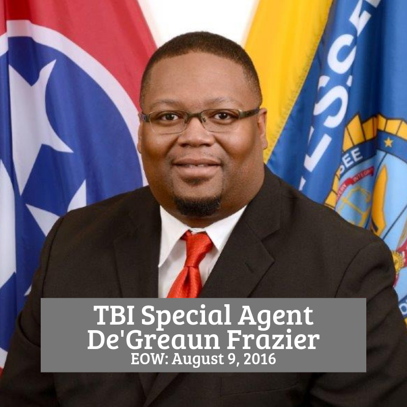 TBInvestigation's tweet photo. It’s #NationalPoliceWeek, and we want to honor the service and sacrifice of those in law enforcement across the country and the state of Tennessee, including TBI Special Agent De’Greaun Frazier, who was shot and killed in the line of duty in 2016. May we never forget. https://t.co/UZ8kQ7BYG2
