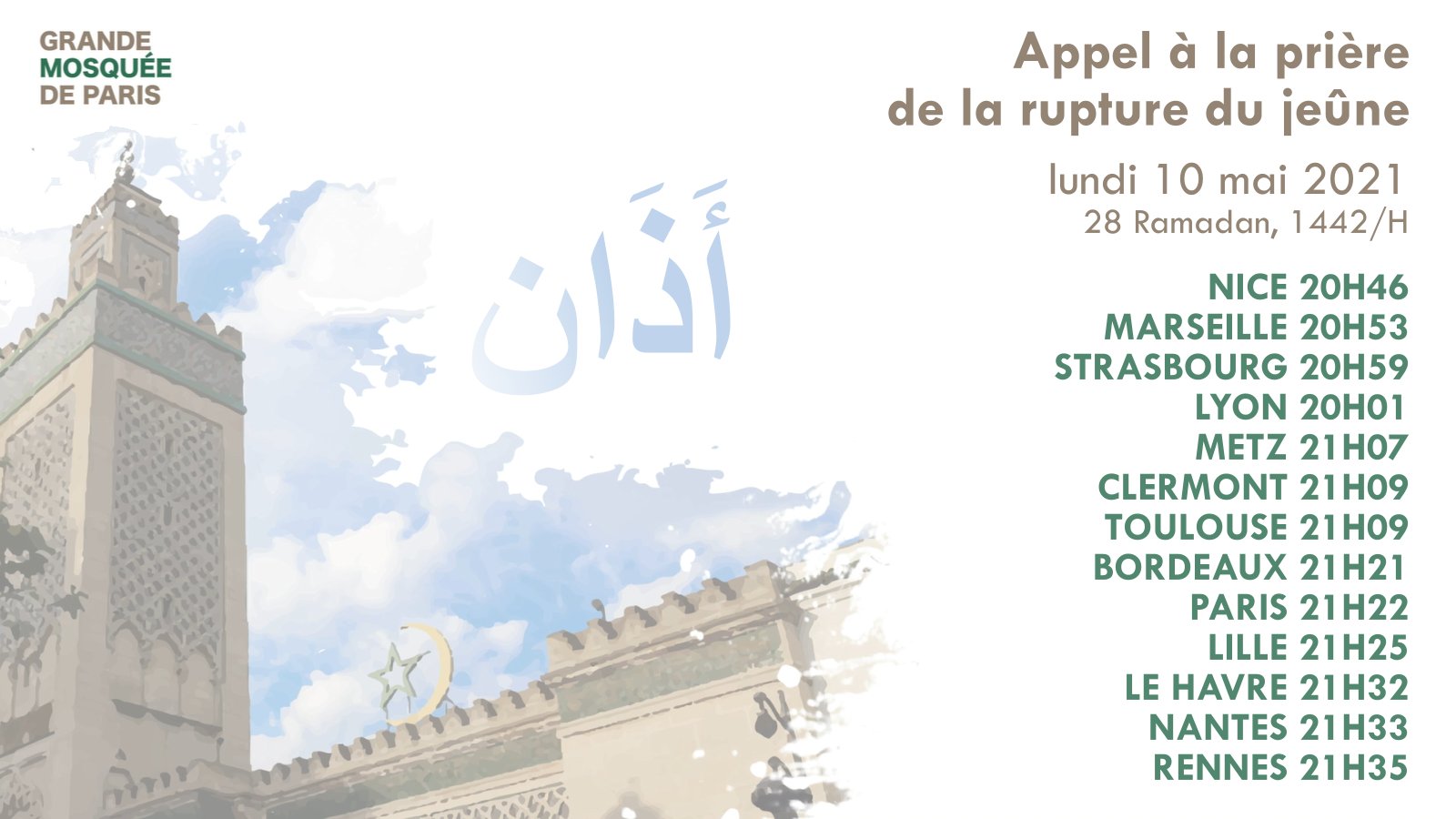 Grande Mosquée de Paris on X: Appel à la prière d'Al-Maghreb - lundi 10  mai 2021 [Paris : 21h22] #Ramadan  / X