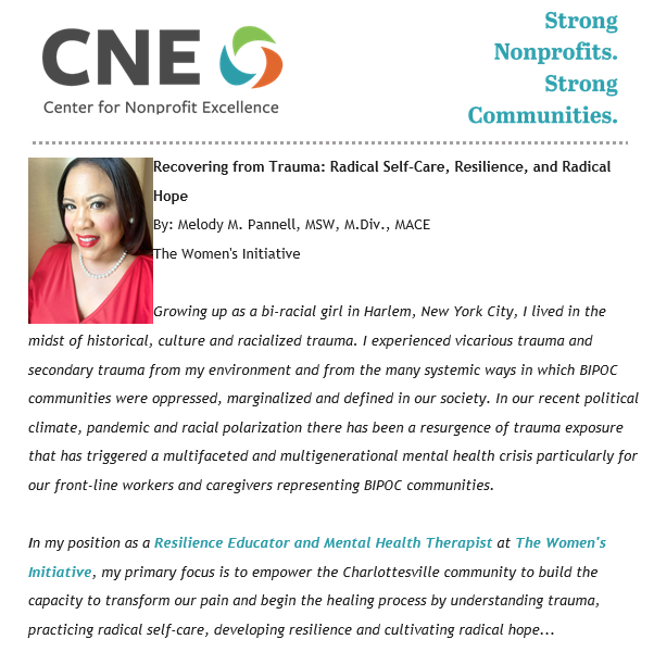 TWI's Melody Pannell is working with local orgs to bring trauma education, radical self-care and radical hope to those on the front lines. In this collaboration with the <a href="/CNEcville/">Center for Nonprofit Excellence</a>, she talks racial trauma and offers resources for resilience and recovery: thecne.org/index.php?cne_…