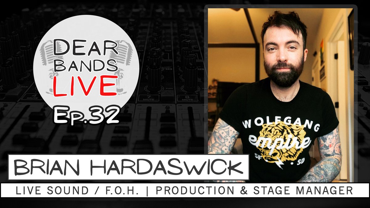 TONIGHT @ 7PM (EST) | DearBands LIVE - Ep.32
BRIAN HARDASWICK (Live Sound Engineer / F.O.H., Production &amp; Stage Manager)

Join us LIVE on YouTube, Facebook, and Twitch!
linktr.ee/DearBandsLIVE
-Mike 😎🤘

#podcast #musicindustrypodcast