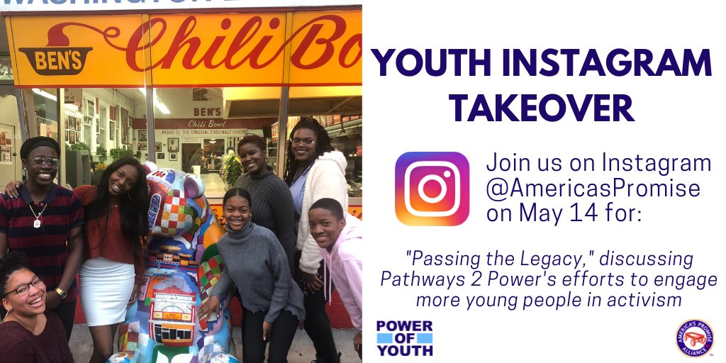 AmericasPromise's tweet image. MARK YOUR CALENDARS! On May 14, #PowerOfYouth winner Pathways 2 Power (@P2PDC) will take over our Instagram to discuss "Passing the Legacy" &amp;amp; Pathways' efforts to engage more young people in activism: instagram.com/americaspromis…