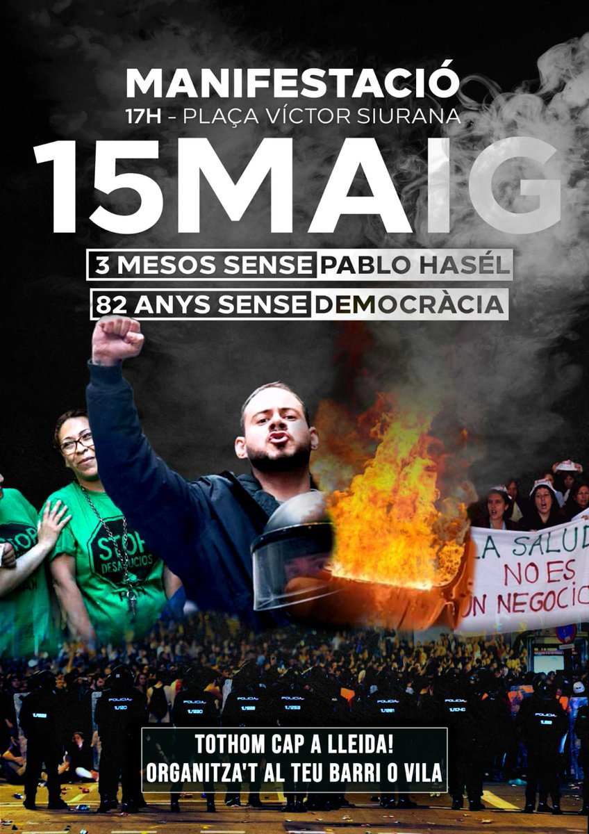 🔴EL 15 DE MAIG MANIFESTACIÓ❗

3 MESOS SENSE <a href="/PabloHasel/">Pablo Hasel</a>, 82 ANYS SENSE DEMOCRÀCIA

La lluita pels nostres drets i llibertats democràtiques continúa 🔥

📅Dissabte 15 de Maig
🕔17:00
📍Plaça Víctor Siurana, Lleida
#llibertatpablohasel #llibertatdexpressió #SpainIsAFascistState