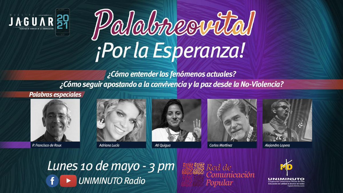 mwiswellarevalo's tweet photo. #apalabrarlaesperanza  un espacio para reflexionar en común desde las posiciones diversas, para escuchar y escucharnos para actuar unidos. Gracias  Uniminuto Radio. https://t.co/B6E9sPuBvf