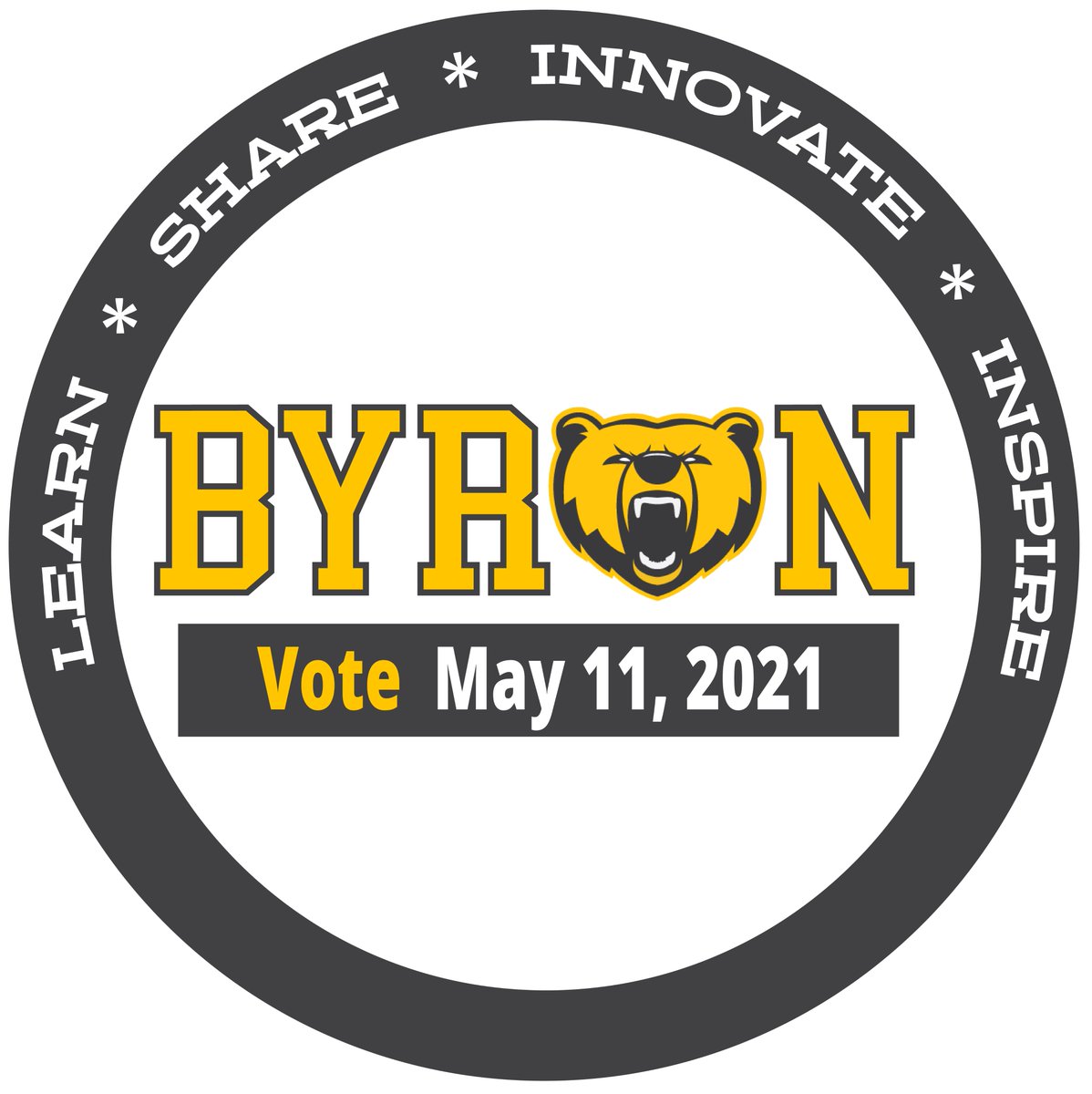Plan ahead and make your vote count! Voting will take place on May 11, 2021, at Byron Middle School. #ByronBears #2021ByronReferendum
bears.byron.k12.mn.us/referendum2021