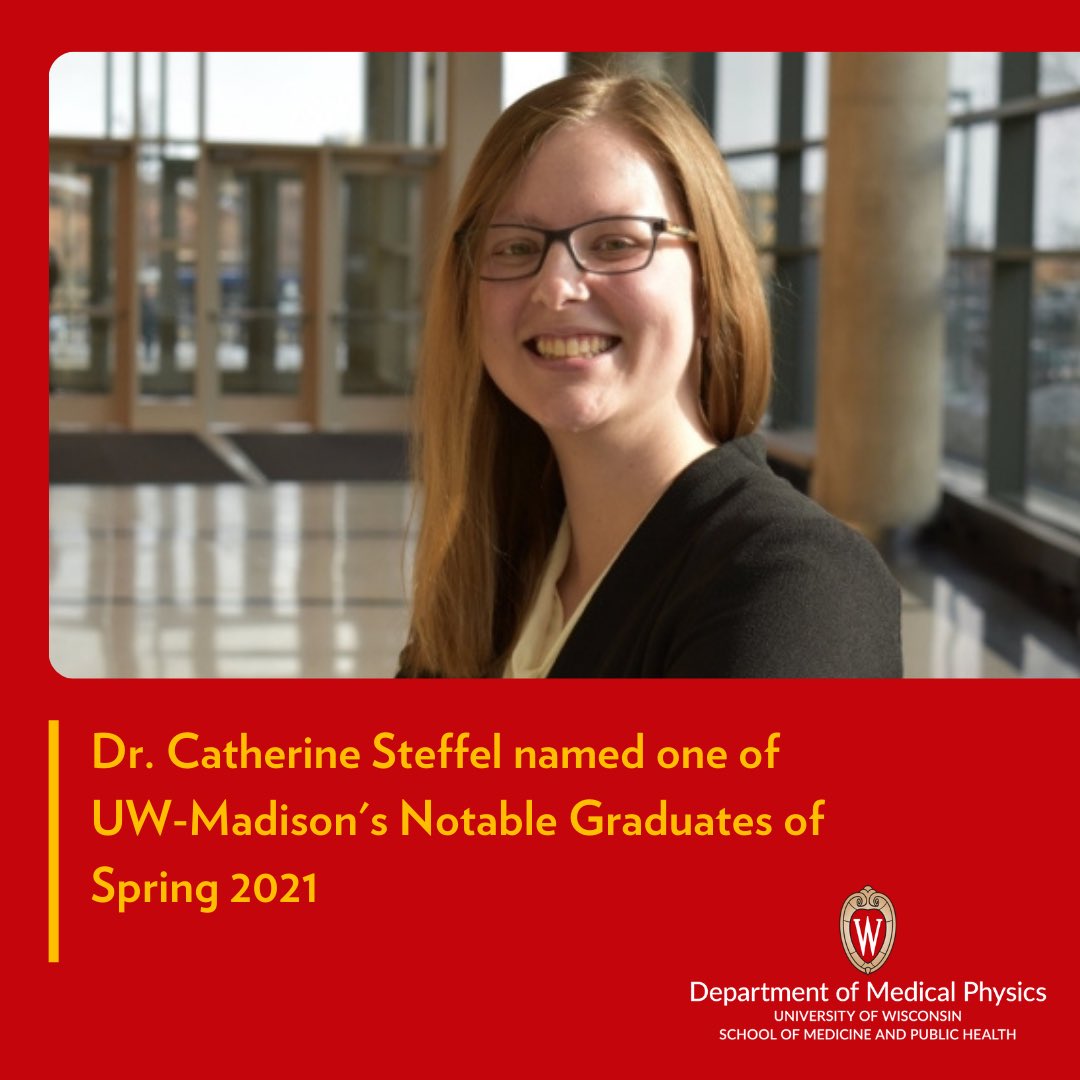 wiscmedphys's tweet photo. Recent Medical Physics graduate, Catherine Steffel, PhD, was named one of UW-Madison’s notable graduates of Spring 2021. Read more about her and the other graduates of note (link in bio).  #wiscmedphys #uwmadison #medicalphysics #spring2021grads https://t.co/QFnVfkIf7J