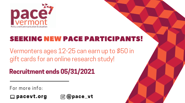 pace_vt's tweet photo. Calling NEW participants!  The PACE Vermont Research Study wants to learn more about substance use beliefs and behaviors and the impact of COVID-19 in 12-25 year olds. Findings inform substance use prevention in youth and young adults. To learn more, visit https://t.co/hJwbWWupcy https://t.co/YysCxZmrZb