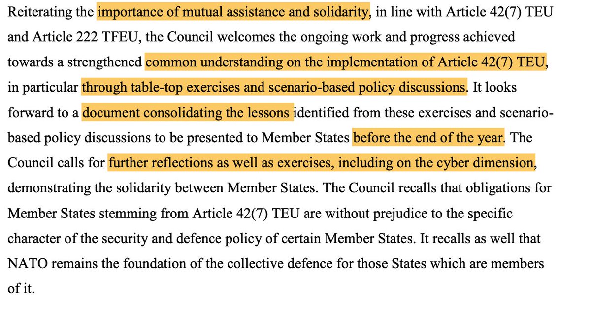 3/ Mutual solidarity: The work on article 42(7) TEU continues through table-top exercises with a view to reach a "common understanding" of its implementation. Lessons learned from these exercises will be discussed by the end of the year.