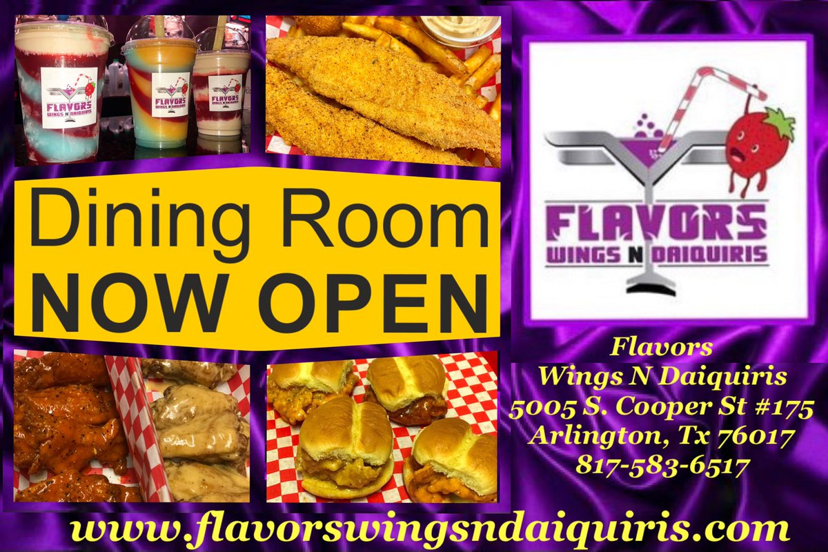 FlavorsWingDaq's tweet photo. Dining Room Is Now Open!! @FlavorsWingDaq 👍🏽😁#GreatFood #Wings #Catfish #Daiquiris #SideCHICKS #DaqAttack #CrazyRanchWings #Foodies #ArlingonTX #DFW #CowboysNation #DallasStars #DallasWings #DallasMavericks Dine In, Carry Out, or Order Online for Delivery https://t.co/mHVYZrkzg2 https://t.co/VejwOL3czw