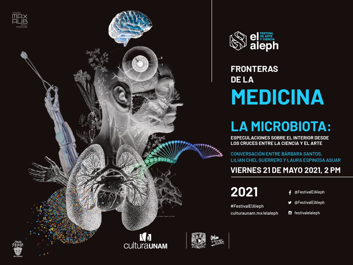 🦠'La microbiota: especulaciones sobre el interior desde los cruces entre la ciencia y el arte'
Charla con Bárbara Santos @quiasma_, Lilian Chel Guerrero y Laura Espinosa Asuar <a href="/lauasuar/">Laura Espinosa-Asuar</a> sobre la simbiosis con los microorganismos del cuerpo humano.
21 MAY, 2 pm, <a href="/FestivalElAleph/">Festival El Aleph</a>