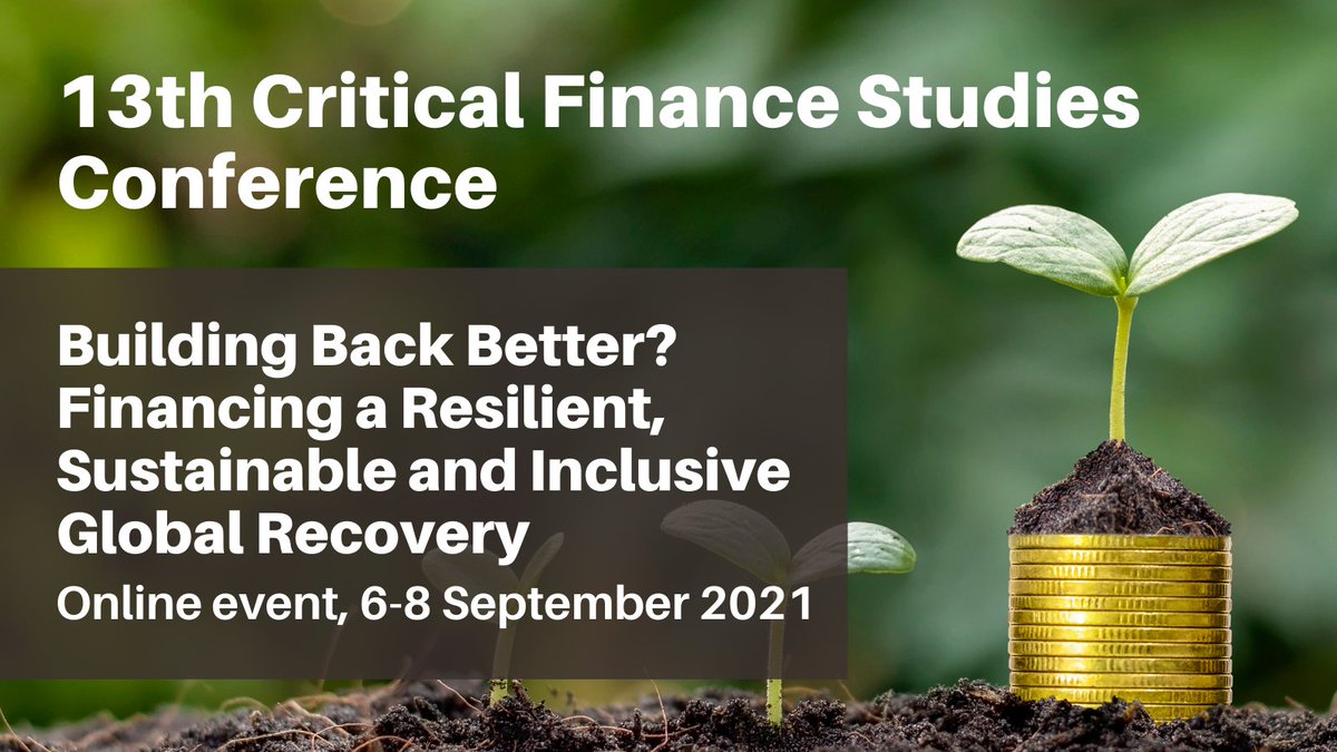 StudiesFinance's tweet photo. 📢 CALL FOR PAPERS
We are delighted to launch the CfP for the 13th Critical Finance Studies Conference, which will be held online from 6-8 September. The conference seeks to engage with finance in critical and creative ways. For further info, please visit https://t.co/rmg7b7xHPV. https://t.co/R0cUPcSZ1U