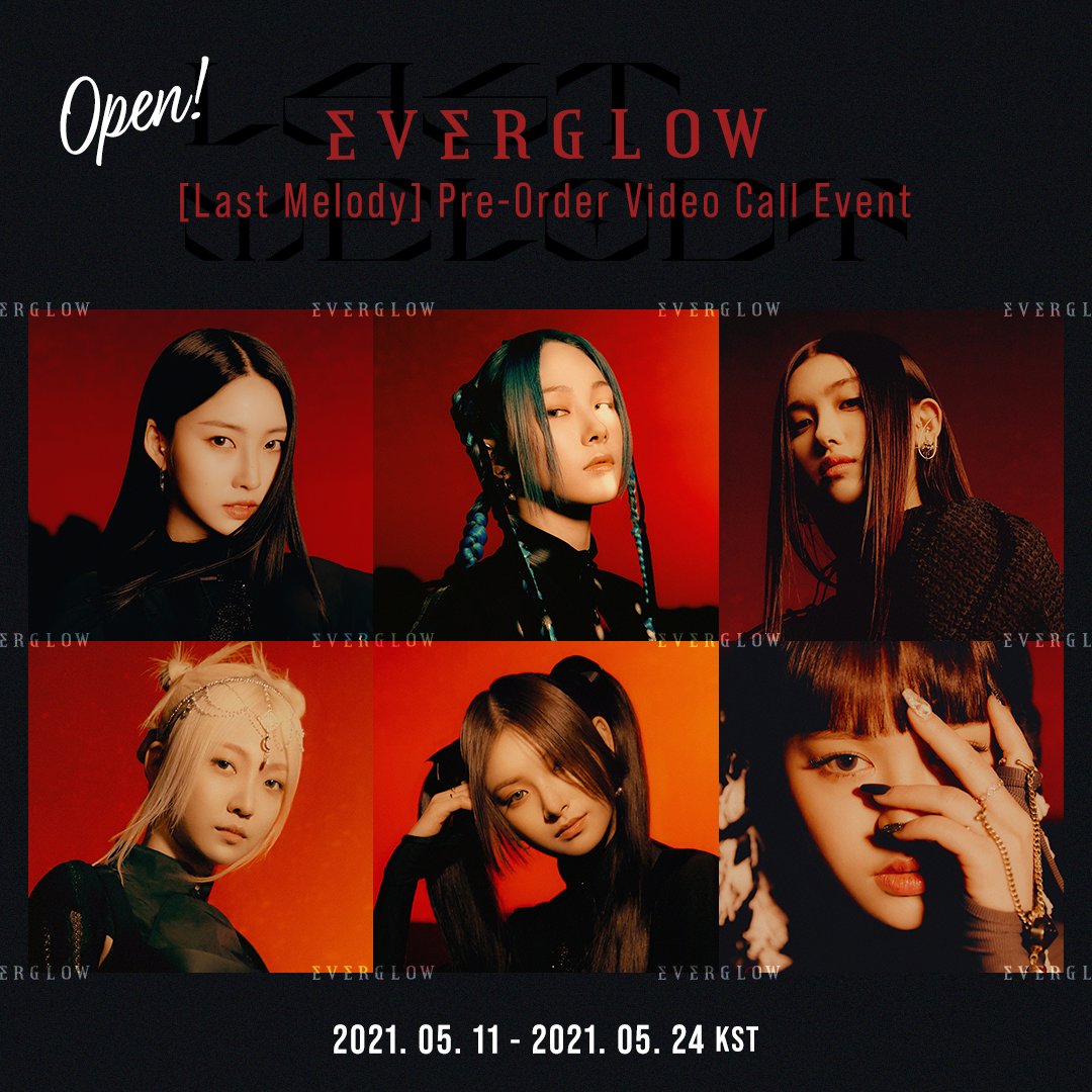 Makestarcorp's tweet photo. #EVERGLOW #에버글로우
[Last Melody] Pre-Order Video Call Event OPEN! 

📀 멬스 한정 홀로그램 포토카드
📀 스페셜 사인앨범 (30명 추첨)
📀 친필 사인 폴라로이드 (PR &amp; 영통 당첨자)

2021.05.11 ~ 2021.05.24 (KST)
🔗https://t.co/8ZJh2iR3r4 https://t.co/wOemvljSZW
