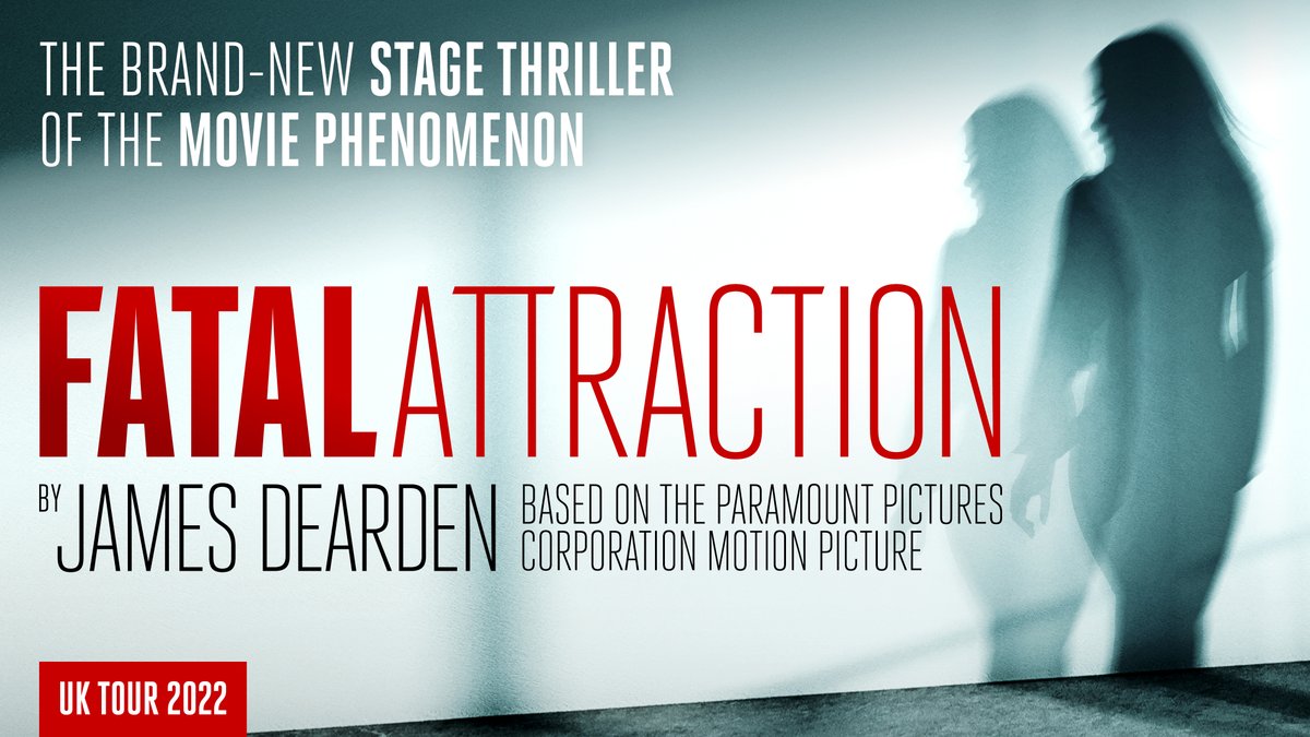 Be Gripped By Seduction And Suspense When Fatal Attraction Comes To Glasgow On Sale From 10am Today Https Atgtix Co 3xzqpf1 This Intoxicating New Stage Play Based On The Classic Movie Thriller Runs From