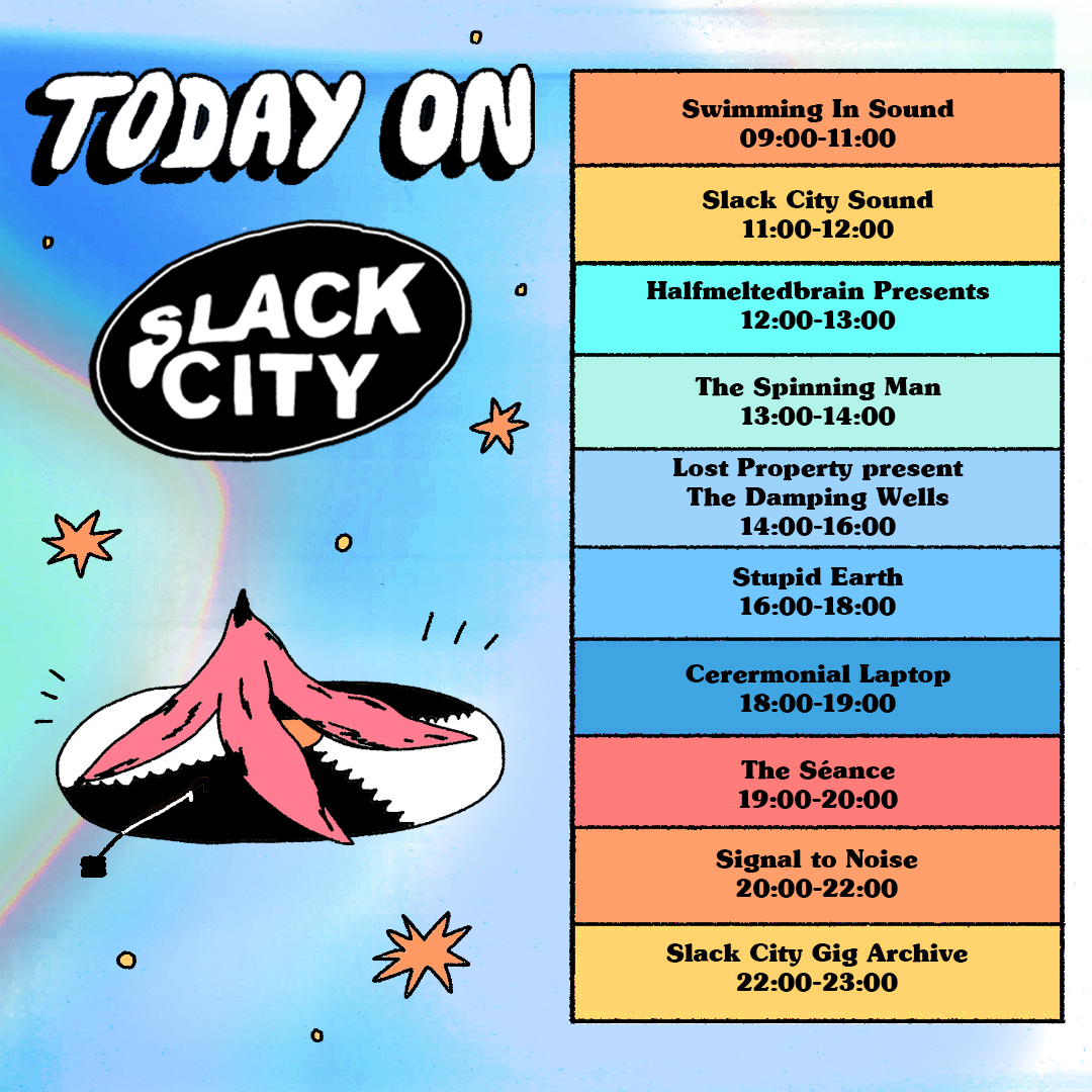 Tuesday in Slack City.  Tune in on SlackCity.org.uk and DAB

Artwork by Emily Wallace  |  <a href="/PrezEdBrighton/">Presuming Ed</a>  |  #SlackCityRadio