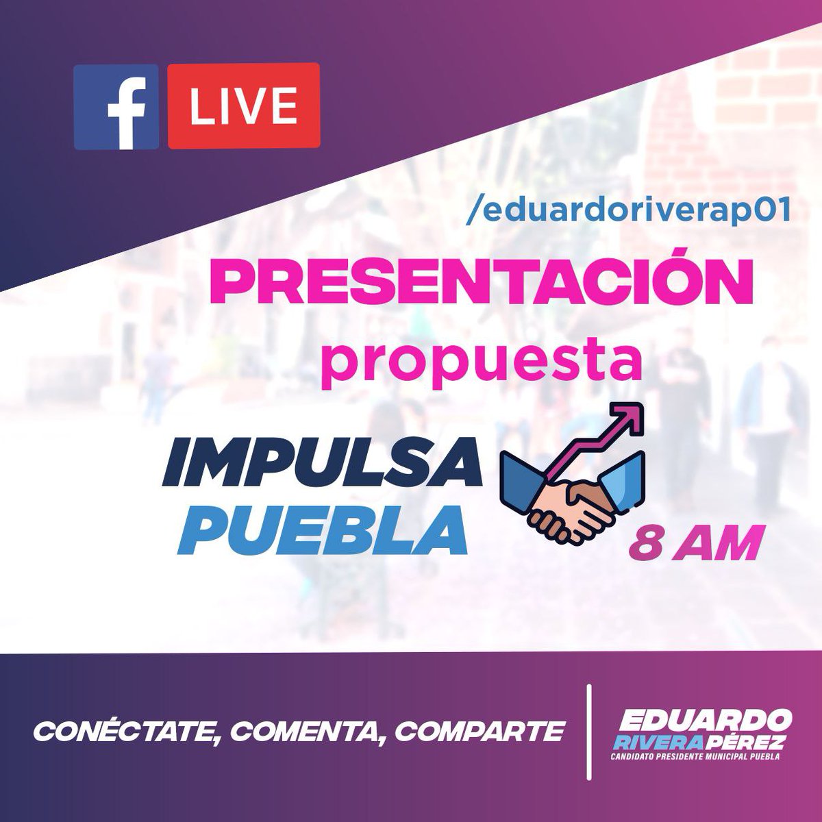 eduardorivera01's tweet photo. Te invito mañana a la presentación de mi propuesta Impulsa Puebla.
⌚8:00 hrs.
🔴 Facebook Live

Conéctate, te espero en: https://t.co/SgLNWUmwwD https://t.co/sQPJl6IgQ8