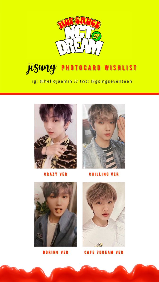 NCT DREAM HOT SAUCE 맛 PHOTOCARD TEMPLATE / WISHLIST ] — Jisung