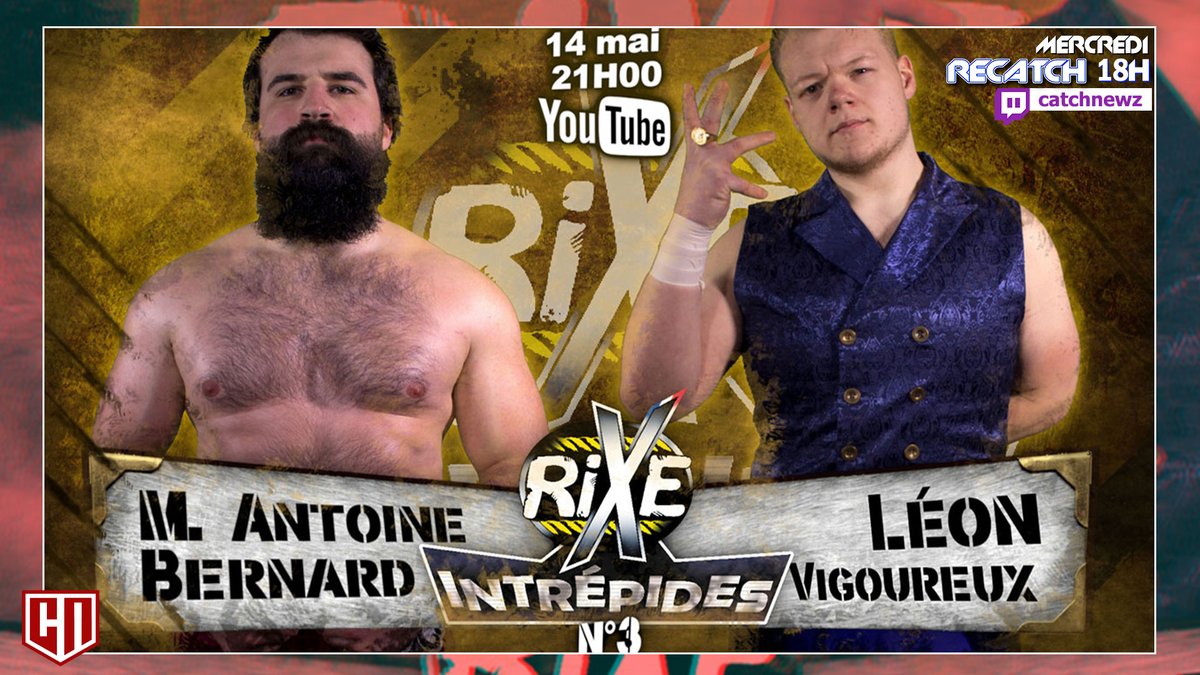 CatchNewz's tweet photo. - EXCLU -
Le troisième show Intrépides de la @rixecatch, avec @La_Sainte_Barbe vs Léon Vigoureux en Main Event, sera diffusé ce vendredi 14 mai à 21h00 sur YouTube 👉 https://t.co/Z4k33uNVel https://t.co/HfIkIO8nlc