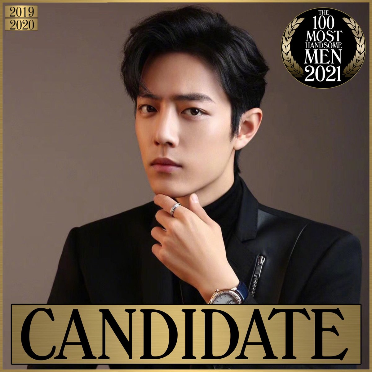 #XIAOZHAN Candidate 100 Most Handsome Men of 2021 -- China #TBworld2021