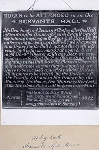 Rules to be attended in the Servants Hall - not sure some of us would have any wages left at all by the end of the month. Apley Castle servants' rule board, April 1812 [PH/A/16/34] #Rules #ApleyCastle