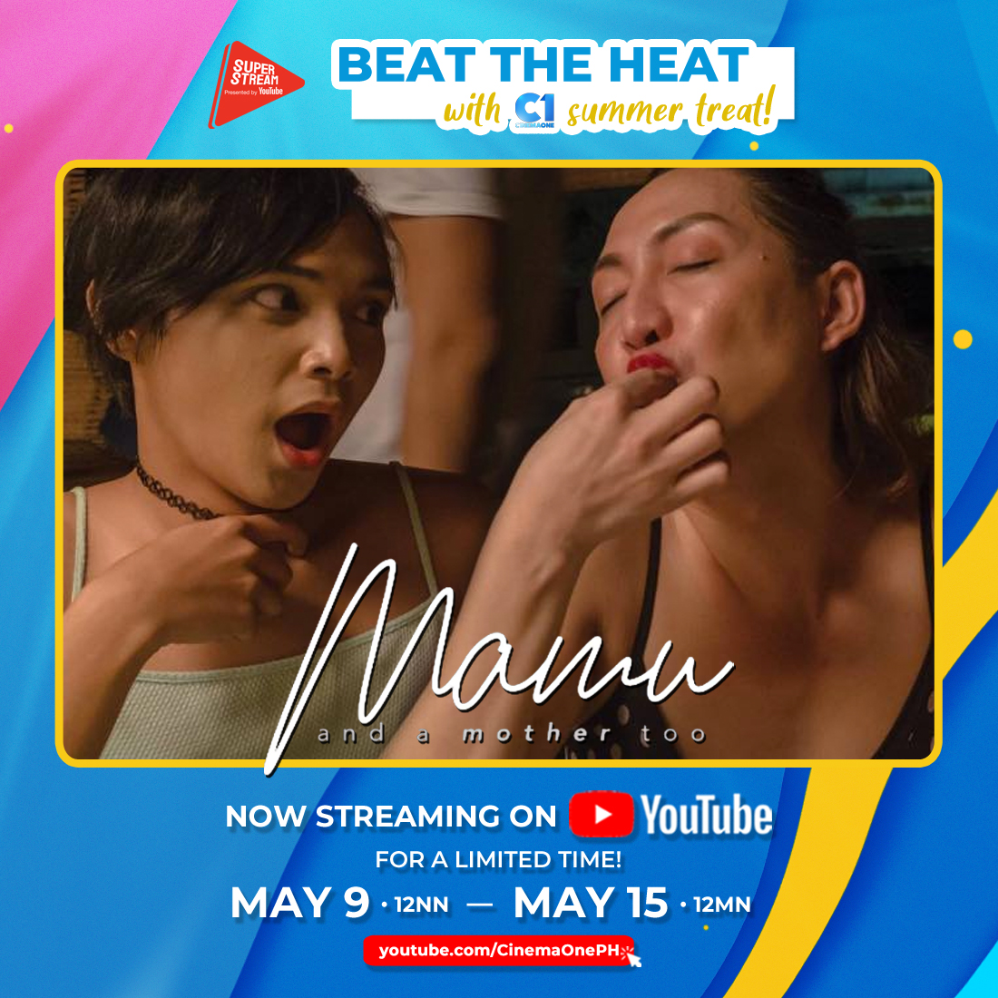c1origs's tweet photo. Ano pa ba ang hinihintay mo, sis? Arat na at panoorin ang Mamu; And a Mother too! 😉
Now streaming on #CinemaOne's YouTube channel until May 15, 12 midnight!
Stream here 👉🏻 https://t.co/GdehcbNBjm
#SummerSuperStreamWithC1 #YouTubeSuperStream #FullMovie #FreeMovies https://t.co/ACxPQFqULf