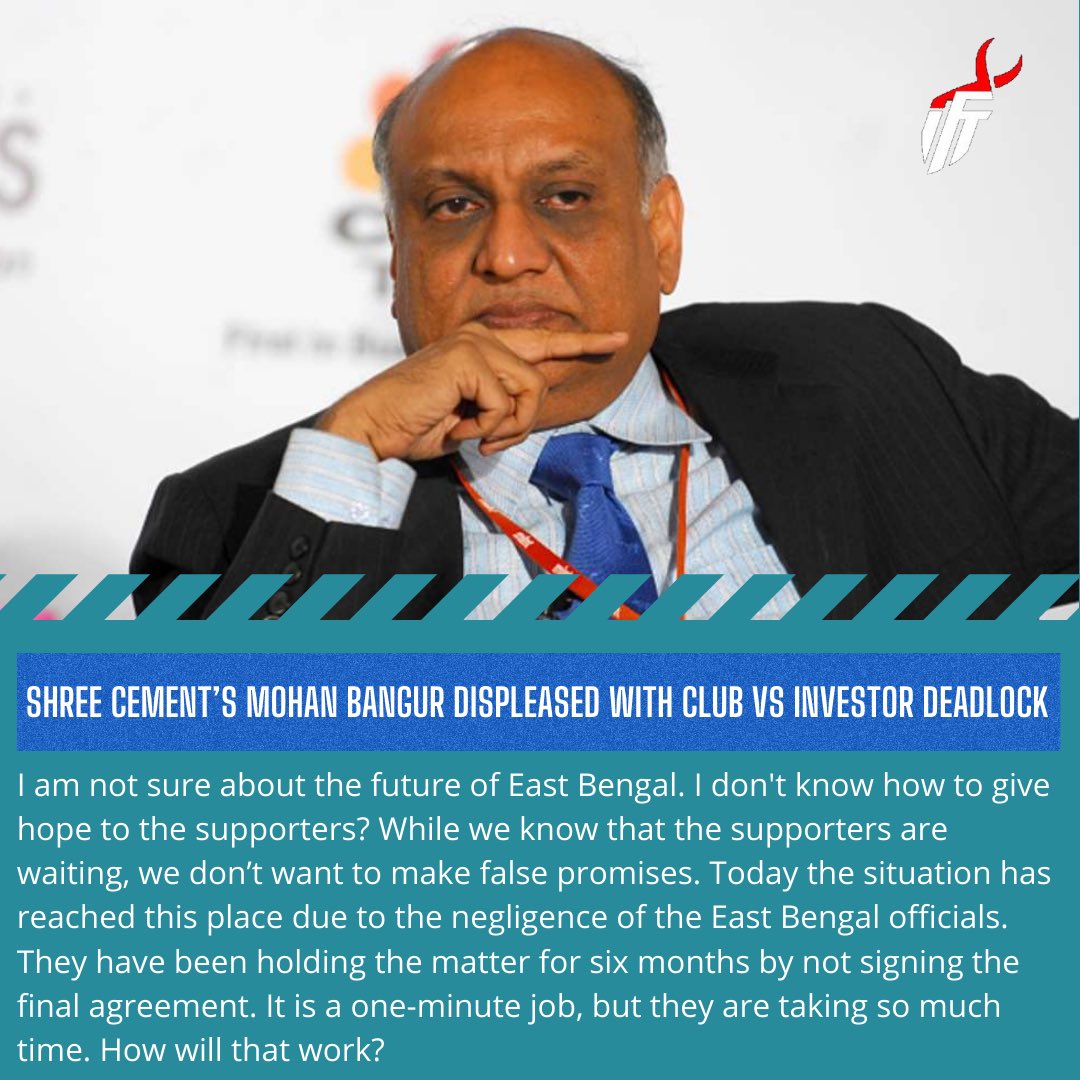 IF_Transfers's tweet photo. Shree Cement’s Mohan Bangur displeased with East Bengal officials..
#indianfootball #shreecement #eastbengal https://t.co/I4a4iIRqqU