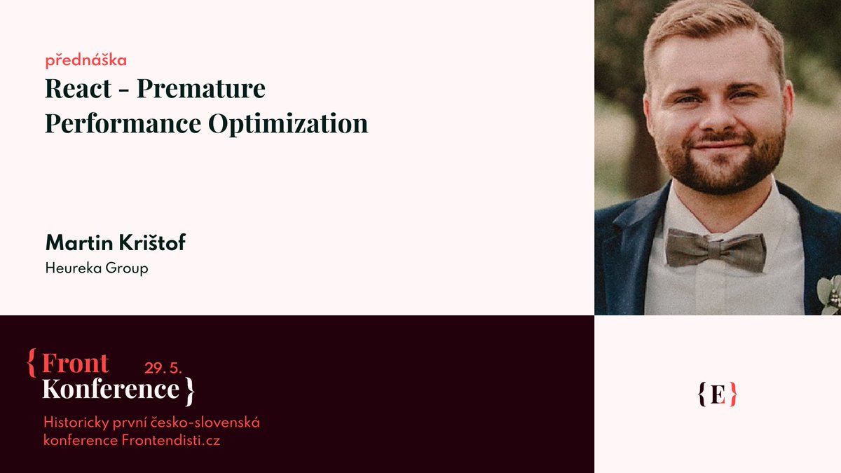 #ReactJS - Premature Performance Optimization ⚡️
Jednu z pokročilých přednášek pro #FrontKon připravuje <a href="/MartasKristof/">Martin Krištof</a> z <a href="/heurekacz/">Heureka.cz</a> (<a href="/HeurekaDevs/">HeurekaDevs</a>).
Na místě bude možné s Martinem diskutovat.
Doražte v sobotu 29. května.
→ frontendisti.cz/konference