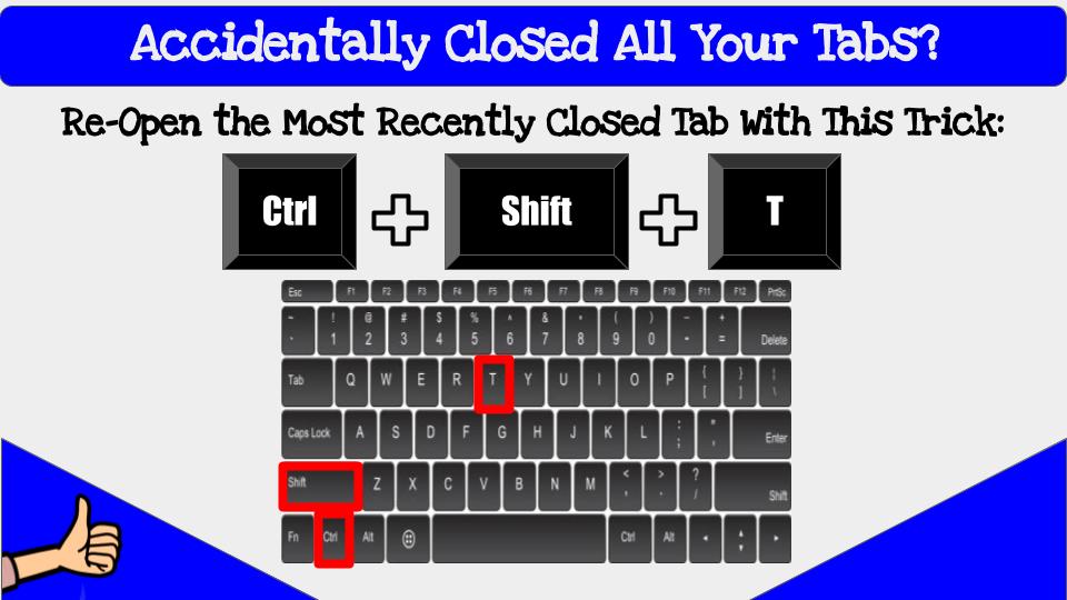 HTSD_Tech's tweet image. Happy #HTSDTechTip Tuesday! Have you ever closed a tab by accident and instantly regretted it? Here&apos;s a short, easy keyboard shortcut to reopen tabs that were previously closed. Just click Control + Shift + T and watch your tab reappear! #HSTD #EdTechTips